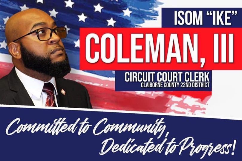 Bro. Isom Coleman Announces His Campaign For Claiborne County Circuit ...